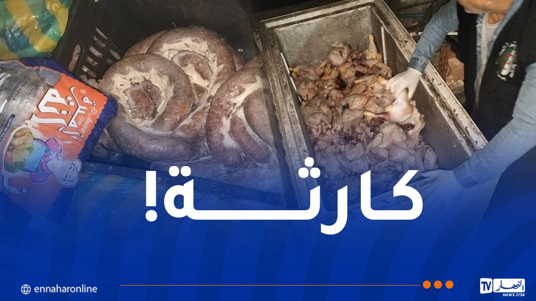 وهران.. إتلاف 9 طن لحوم ومستحضرات “المرڨاز” غير صالحة