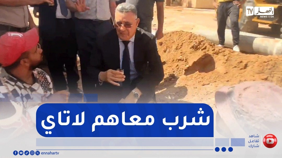 والي النعامة يحتسي الشاي في “الشونطي” مع العمال خلال زيارة فجائية للمشروع