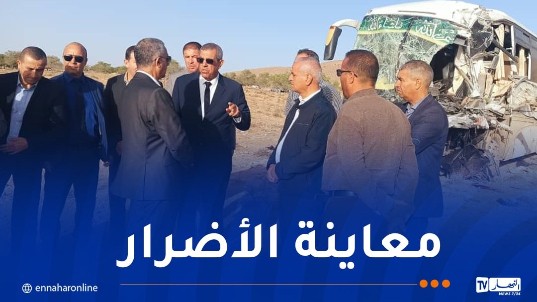 والي المسيلة يقف على مخلفات حادث الحافلة